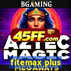 fitemax plus